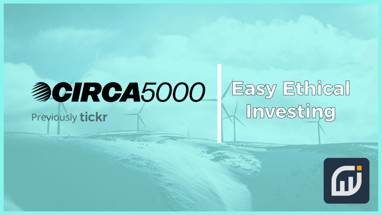 CIRCA5000 Review | Easy Ethical Investing