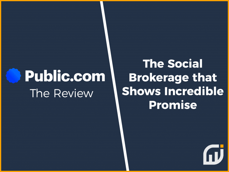 Public.com Review: The Social Brokerage that Shows Incredible Promise