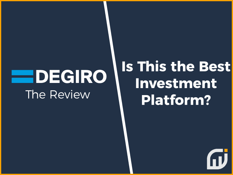 DEGIRO Review: Is This the Best Investment Platform?